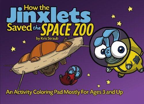 How the Jinxlets Saved the Space Zoo