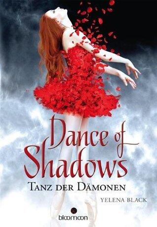 Dance of Shadows