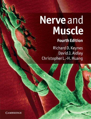 Nerve and Muscle, Fourth Edition