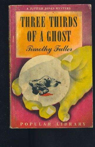 Three Thirds of a Ghost