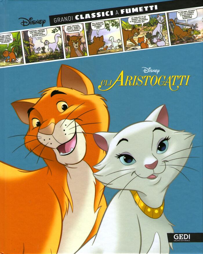 Gli Aristogatti: Grandi classici a fumetti Disney