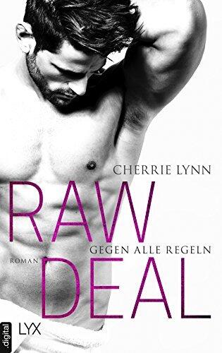 Raw Deal (Gegen Jede Regel)