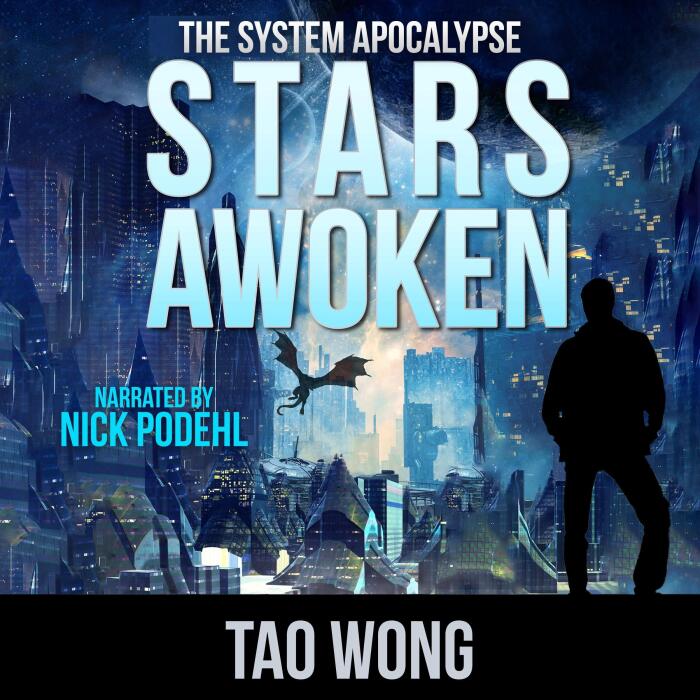 Stars Awoken (A LitRPG Apocalypse): The System Apocalypse, Book 7