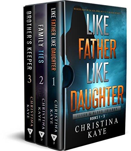 Flesh & Blood Trilogy: Books 1-3