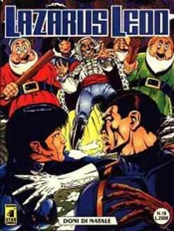 Lazarus Ledd (n. 18): Doni di Natale