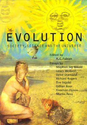 Evolution: Society, Science and the Universe
