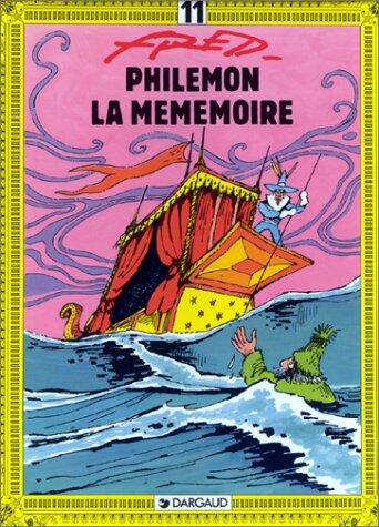 Philémon, tome 11 : La Mémémoire (PHILEMON ANCIENNE EDITION, 11)