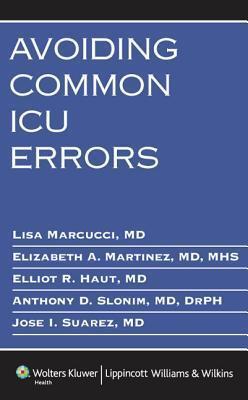 Avoiding Common ICU Errors