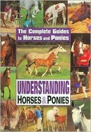 Understanding Horses and Ponies