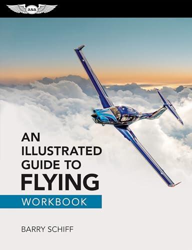 An Illustrated Guide to Flying Workbook