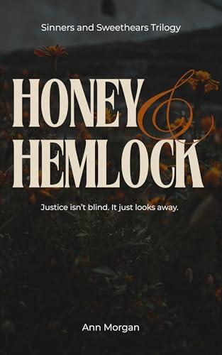 Honey and Hemlock