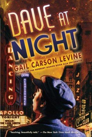 Dave at Night: A Novel About Loss, Hope, and Finding Family in 1930s Harlem for Kids
