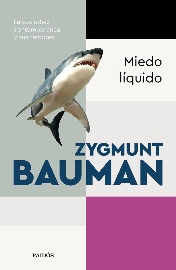 Miedo líquido (Biblioteca Zygmunt Bauman)