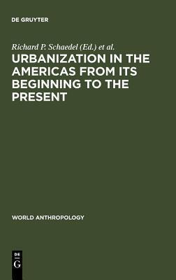 Urbanization in the Americas from Its Beginning to the Present
