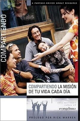 Compartiendo Tu Mision En La Vida Todos Los Dias (Viviendo la vida juntos)