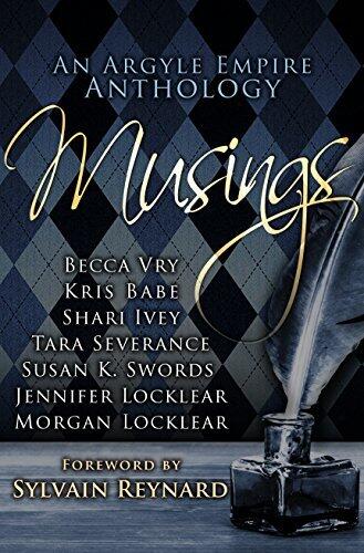 Musings: An Argyle Empire Anthology
