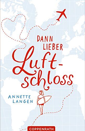 Dann lieber Luftschloss