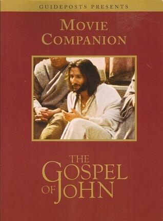 The Gospel of John Movie Companion
