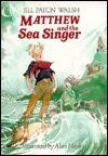 Matthew and the Sea Singer
