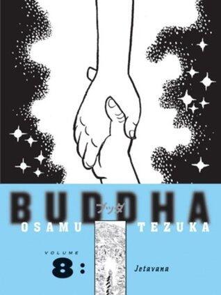 Buddha, Vol. 8: Jetavana