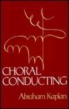 Choral Conducting