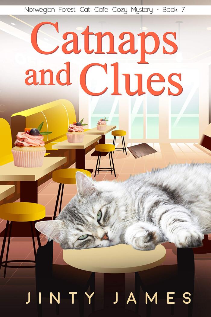 Catnaps and Clues: A Norwegian Forest Cat Café Cozy Mystery - Book 7