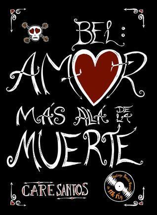 Bel: Amor más allá de la muerte