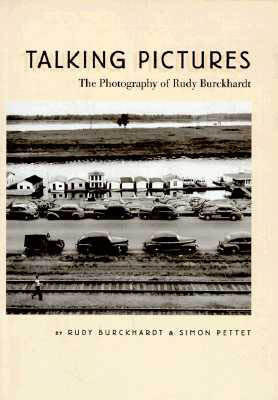 Talking Pictures: the Photography of Rudy Burckhardt
