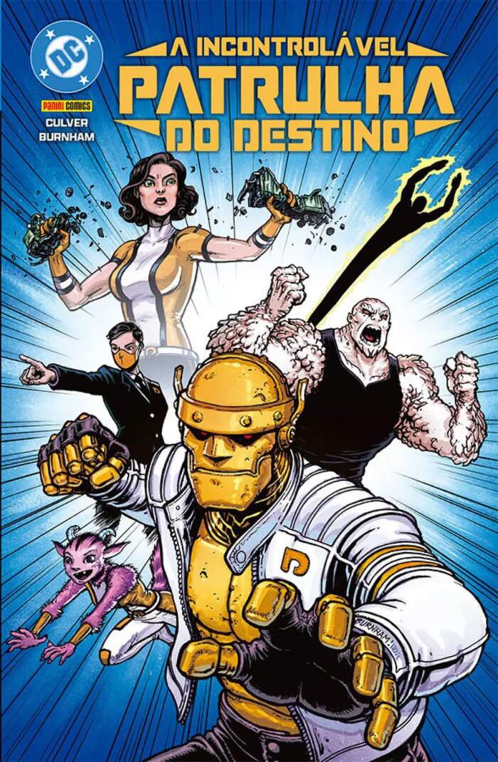 A Incontrolável Patrulha do Destino