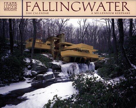 Fallingwater 2000 Calendar: A Millennium Keepsake