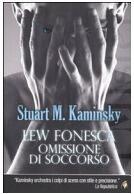 Lew Fonesca - Omissione di soccorso
