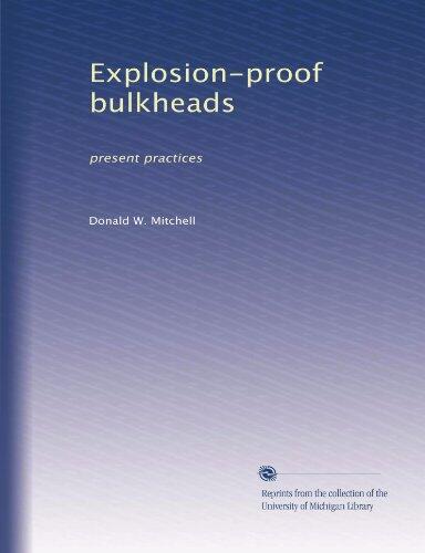 Explosion-proof bulkheads: present practices