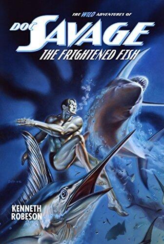 Doc Savage: The Frightened Fish