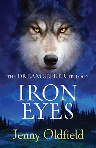 Iron Eyes: Book 2