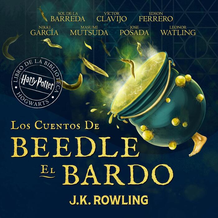 Los cuentos de Beedle el bardo [The Tales of Beedle the Bard]: Harry Potter Libro de la Biblioteca Hogwarts