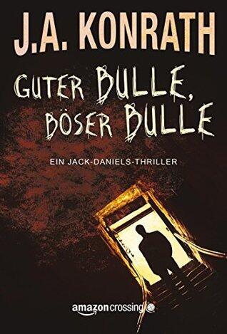 Guter Bulle, böser Bulle