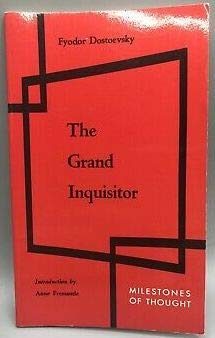 The Grand Inquisitor: Milestones of Thought