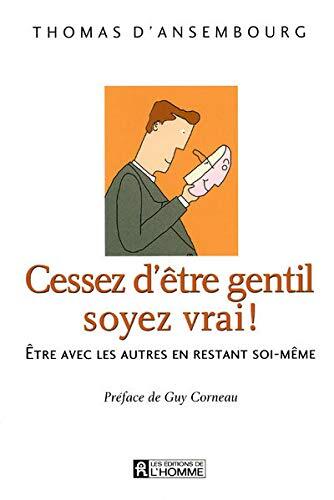 Cessez d'être Gentil (CD)