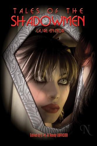 Tales of the Shadowmen 9: La Vie En Noir