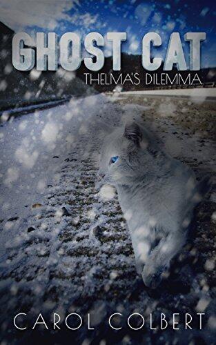 Ghost Cat: Thelma's Dilemma