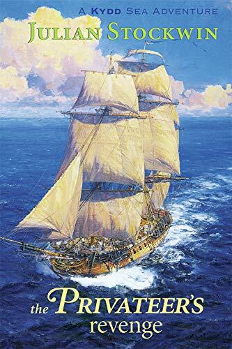 The Privateer's Revenge: A Kydd Sea Adventure