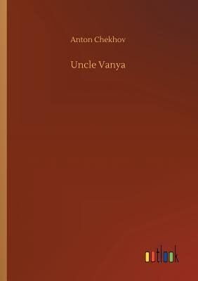Uncle Vanya