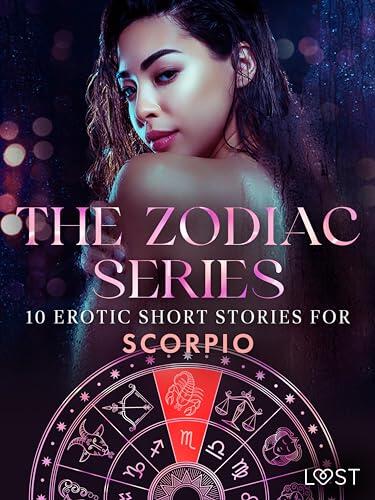 The Zodiac Series: 10 Erotic Short Stories for Scorpio