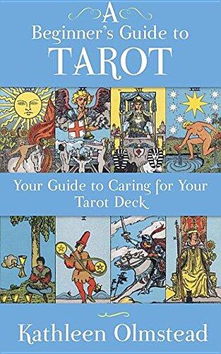 A Beginner's Guide to Tarot: Your Guide to Caring for Your Tarot Deck