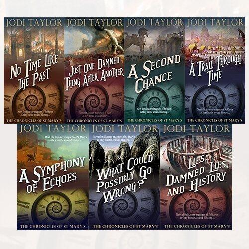 Chronicles of St Mary's 7 Books: No Time Like the Past, Just One Damned Thing After Another, A Second Chance, A Trail Through Time, A Symphony of Echoes..