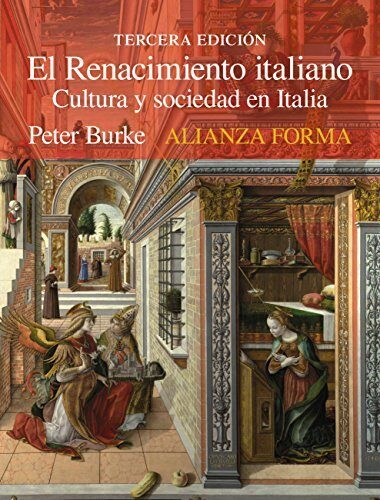 El Renacimiento italiano: Cultura y sociedad en Italia (Alianza forma (AF))