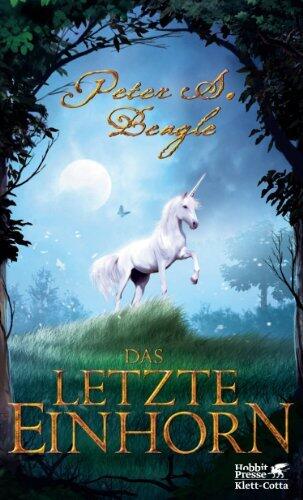 Das letzte Einhorn: Und zwei Herzen