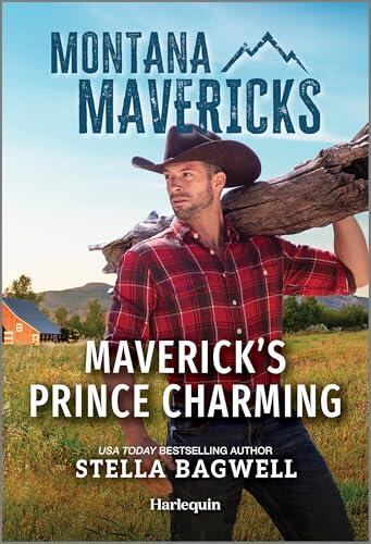 Maverick's Prince Charming: A Single Dad Cowboy Romance