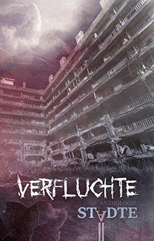 Verfluchte Städte