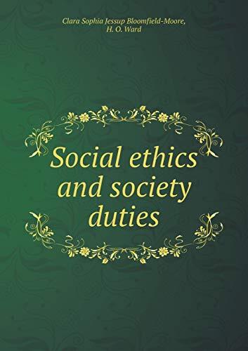 Social ethics and society duties